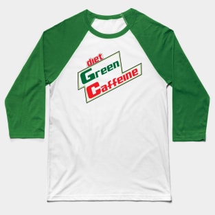 Verb is a Noun - Diet Green Caffeine Baseball T-Shirt